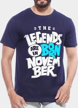 image-Legends Are Born In November - Half Sleeve T shirt
