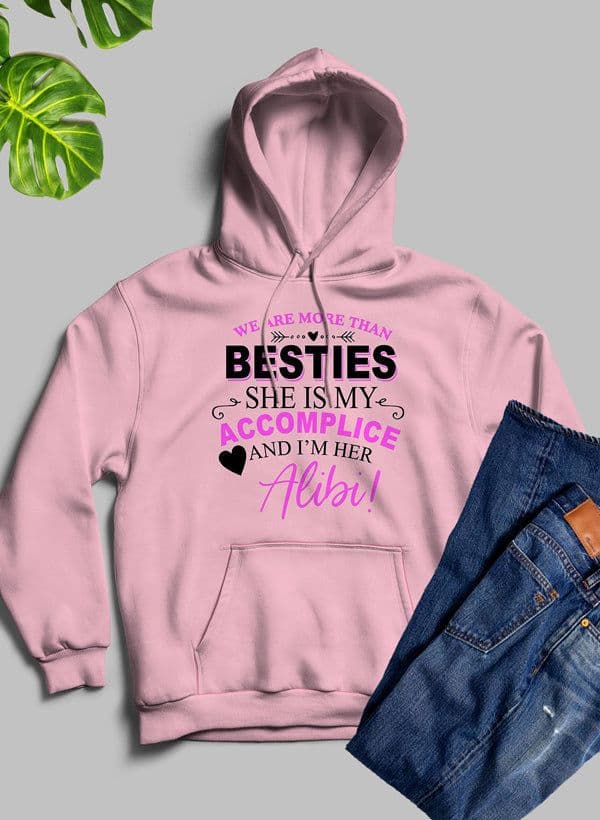 image-We Are More Than Besties Hoodie