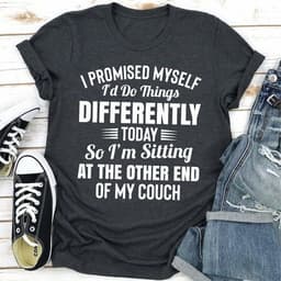 image-I Promised Myself Id Do Things Different Today