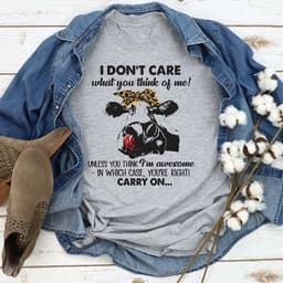 image-I Don't Care What You Think Of Me T-Shirt