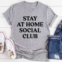 image-Stay At Home Social Club T-Shirt
