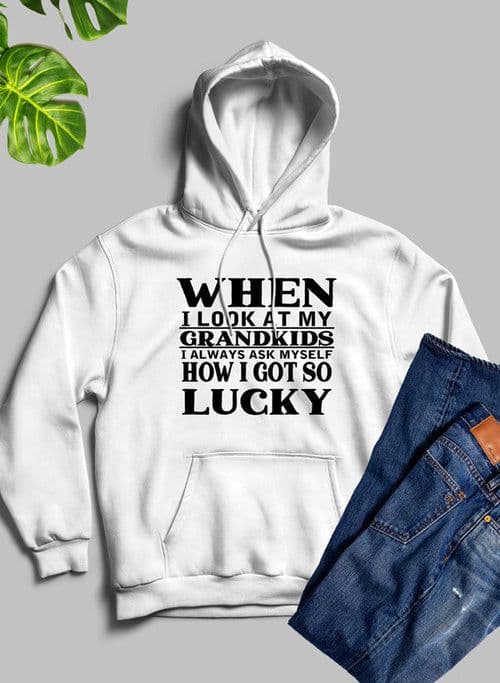 image-When I Look At My Grandkids Hoodie