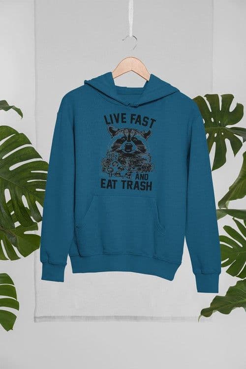 image-Live Fast And Eat Trash Hoodie