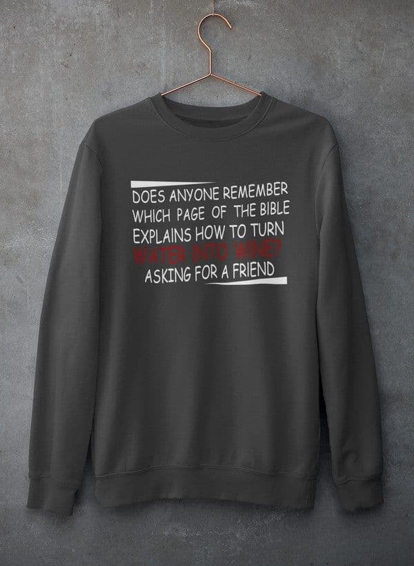 image-Water Into Wine Sweat Shirt
