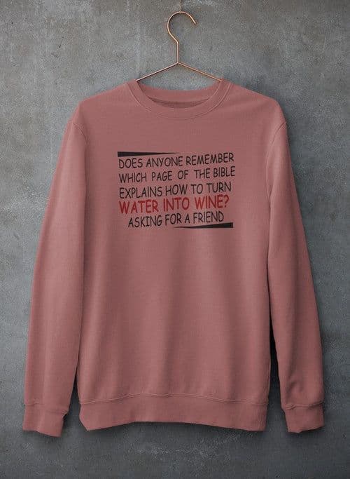 image-Water Into Wine Sweat Shirt