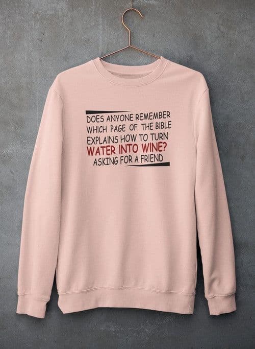 image-Water Into Wine Sweat Shirt