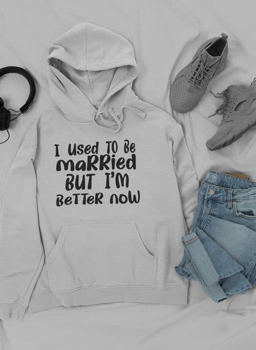 image-I Used To Be Married But I'm Hoodie